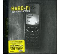 Better Do Better by Hard-Fi