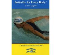 Better Fly for Every Body by Total Immersion Swimming [Reino Unido] [DVD]