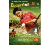 Better Golf for Kids - Better Golf Academy: Better Golf for Kids [USA] [DVD]