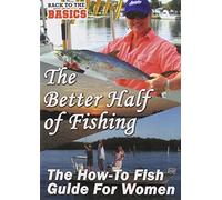 Better Half Of Fishing - How To Guide For Women [DVD] [Reino Unido]