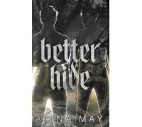 Better Hide (The Run and Hide Duet)