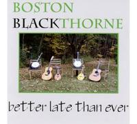 Better Late Than Ever