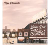 Better Late Than Never