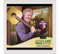 Better Late Than Never