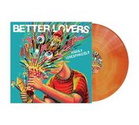 Better Lovers - Highly Irresponsible (Orange Galaxy) [Vinilo]