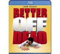 Better Off Dead [Reino Unido] [Blu-ray]