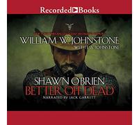 Better Off Dead (The Shawn O'Brien Series)