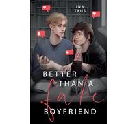 Better than a Fake-Boyfriend: 1