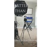 Better Than a Front Row Seat: a true story of going for it