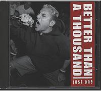 Better Than a Thousand - Just One