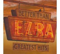 Better Than Ezra - Greatest Hits [Import]