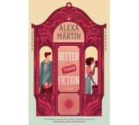 Better Than Fiction (ebook)