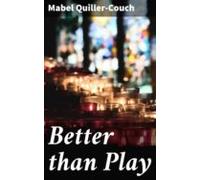 Better Than Play (ebook)