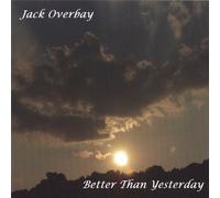 Better Than Yesterday