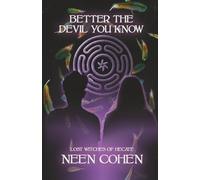 Better the Devil You Know (Lost Witches of Hecate)