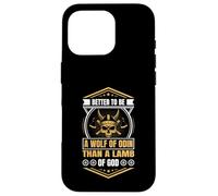 Better to Be a Wolf of Odin Than a Lamb of God Viking Carcasa para iPhone 16 Pro