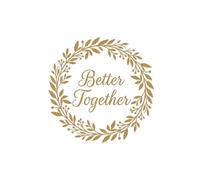 Better Together: A Blank Lined Journal for Wedding Receptions, Bridal Showers, and Last-Minute Favors