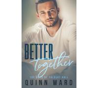 Better Together: A Roommates to Lovers MM Romance: 3 (The Boys of Talbert Hall)