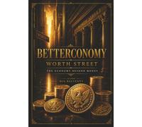 BetterConomy Worth Street: The Economy Beyond Money