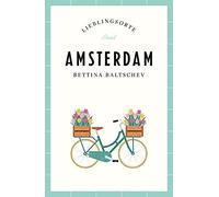 Bettina Baltschev Amsterdam - Lieblingsorte (Tapa blanda)