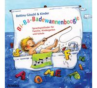 Bettina Göschl Bi-Ba-Badewannenboogie (CD)
