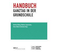 Bettina König Markus Sauerwein Anna-M Handbuch Ganztag in der (Tapa blanda)