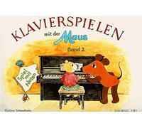 Bettina Schwedhelm Klavierspielen Mit Der Maus 2 (Tapa blanda)