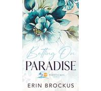 Betting On Paradise (Island Escapes Series)