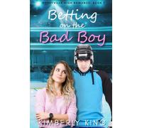 Betting on the Bad Boy (Honeyville High Romance)
