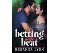 Betting on the Beat (Heart Beats)