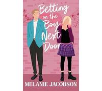 Betting on the Boy Next Door: A Sweet Romantic Comedy (Premier Romance)
