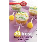 Betty Crocker 20 Best Baby Shower Recipes (ebook)