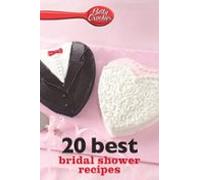 Betty Crocker 20 Best Bridal Shower Recipes (ebook)