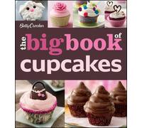 Betty Crocker Betty Crocker The Big Book Of Cupcakes, The (Tapa blanda)
