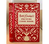 Betty Crocker's Picture Cook Book