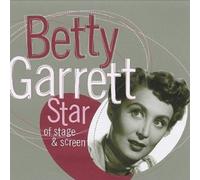 Betty Garrett - Star Of Stage & Screen