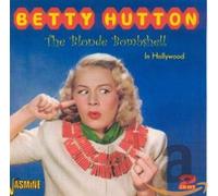 Hutton,Betty - The Blonde Bombshell In Hollywood