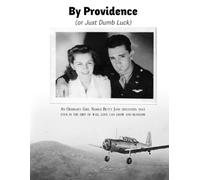 Betty Jane: Parallel Love Stories Through the Depression, World War, and Growing Up in the Suburbs