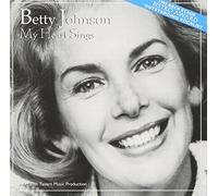 Betty Johnson - My Heart Sings