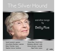Betty Roe The Silver Hound and Other Songs By Betty Roe (CD) (Importación USA)