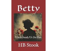 Betty (Until Death Us Do Part)