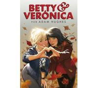BETTY & VERONICA POR ADAM HUGHES (COMIC USA)