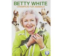 Betty White – Champion for Animals – DVD – USA – Sony Pictures Home Entertainment
