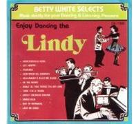 Betty White - Enjoy Dancing the Lindy (Betty White Selects) (UK Import)