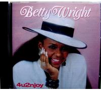 Betty Wright - 4u2njoy