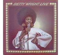 BETTY WRIGHT - Betty Wright Live