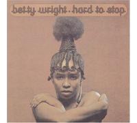 Betty Wright - Hard to Stop