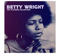 Betty Wright - The Platinum Collection (International Release)