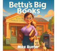Betty's Big Books: A Naughty Parody for Adults Who Love Wordplay