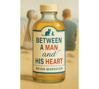 Between a Man and His Heart
